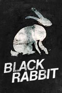Black Rabbit - Posters