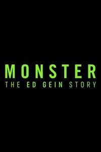 Monster: The Ed Gein Story - Posters