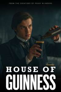House of Guinness - Posters