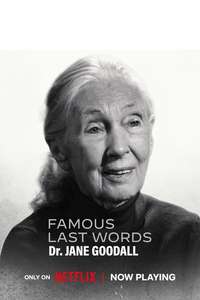 Famous Last Words: Dr. Jane Goodall - Posters