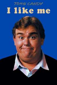 John Candy: I Like Me - Posters
