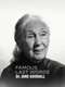 Famous Last Words: Dr. Jane Goodall