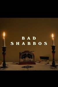 Bad Shabbos - Posters