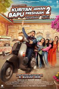 Kuriyan Jawan Baapu Preshaan 2 - Posters