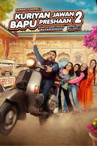 Kuriyan Jawan Baapu Preshaan 2 - Posters