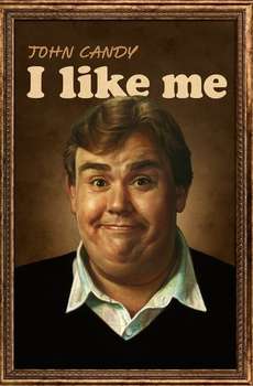 John Candy: I Like Me