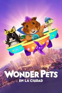 Wonder Pets: In the City - Posters