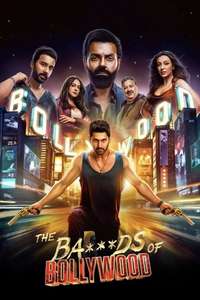 The Ba***ds of Bollywood - Posters