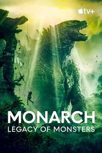 Monarch: Legacy of Monsters - Posters