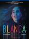 Blanca : Season 1