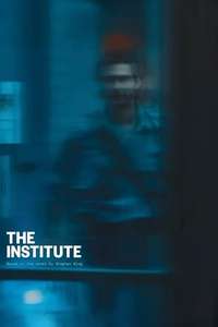 The Institute - Posters