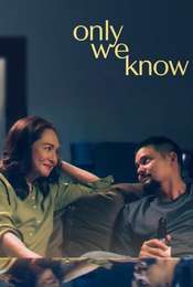 Only We Know