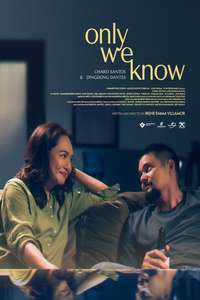 Only We Know - Posters