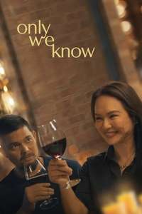 Only We Know - Posters