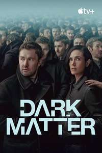 Dark Matter - Posters