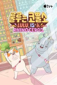 Lulu Is a Rhinoceros - Posters