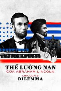 Lincoln's Dilemma - Posters