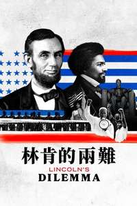 Lincoln's Dilemma - Posters