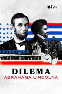 Lincoln's Dilemma - Posters