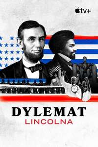 Lincoln's Dilemma - Posters