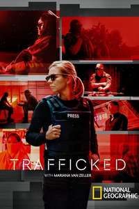 Trafficked with Mariana van Zeller - Posters