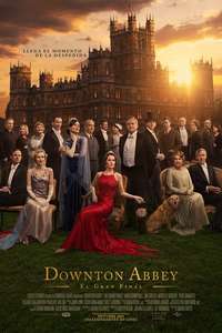 Downton Abbey: The Grand Finale - Posters