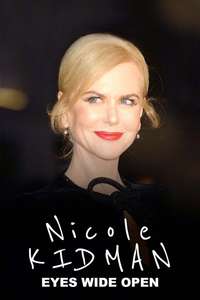 Nicole Kidman: Eyes Wide Open - Posters
