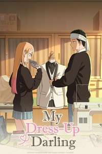 My Dress-Up Darling - Posters