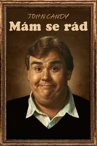 John Candy: I Like Me - Posters
