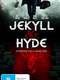 Jekyll and Hyde