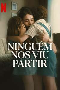 No One Saw Us Leave - Posters