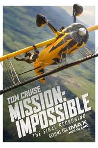 Mission: Impossible - The Final Reckoning - Posters