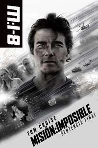 Mission: Impossible - The Final Reckoning - Posters
