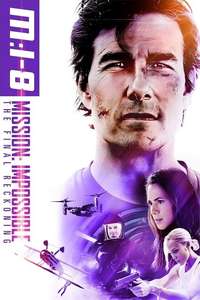 Mission: Impossible - The Final Reckoning - Posters