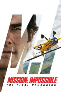 Mission: Impossible - The Final Reckoning - Posters