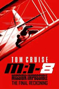 Mission: Impossible - The Final Reckoning - Posters