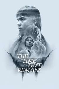The Time That Remains - Posters