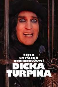 The Completely Made-Up Adventures of Dick Turpin - Posters