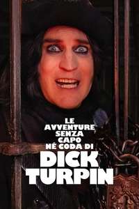 The Completely Made-Up Adventures of Dick Turpin - Posters