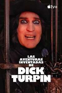 The Completely Made-Up Adventures of Dick Turpin - Posters