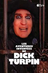 The Completely Made-Up Adventures of Dick Turpin - Posters