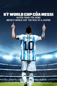 Messi's World Cup: The Rise of a Legend - Posters