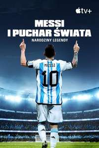 Messi's World Cup: The Rise of a Legend - Posters
