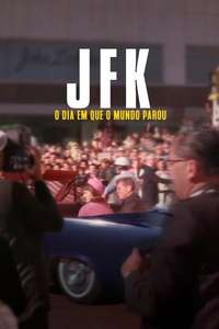 JFK: One Day In America - Posters