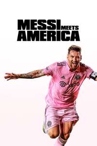 Messi Meets America - Posters