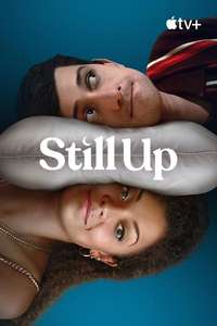 Still Up - Posters