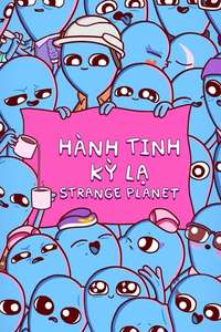 Strange Planet - Posters