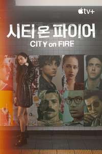 City on Fire - Posters