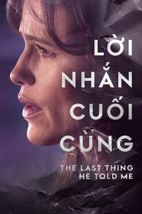 The Last Thing He Told Me - Posters
