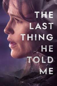 The Last Thing He Told Me - Posters